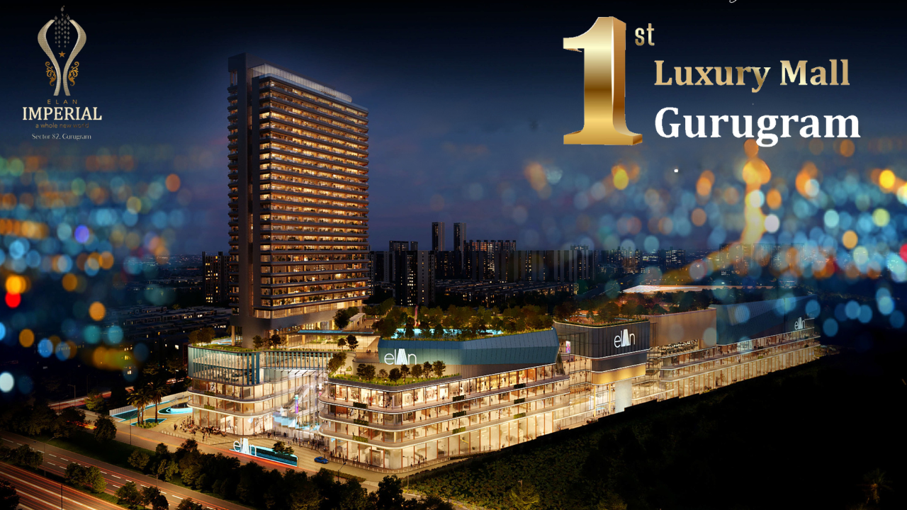 Is Elan Imperial Mall the Next Big Thing in Gurgaon?